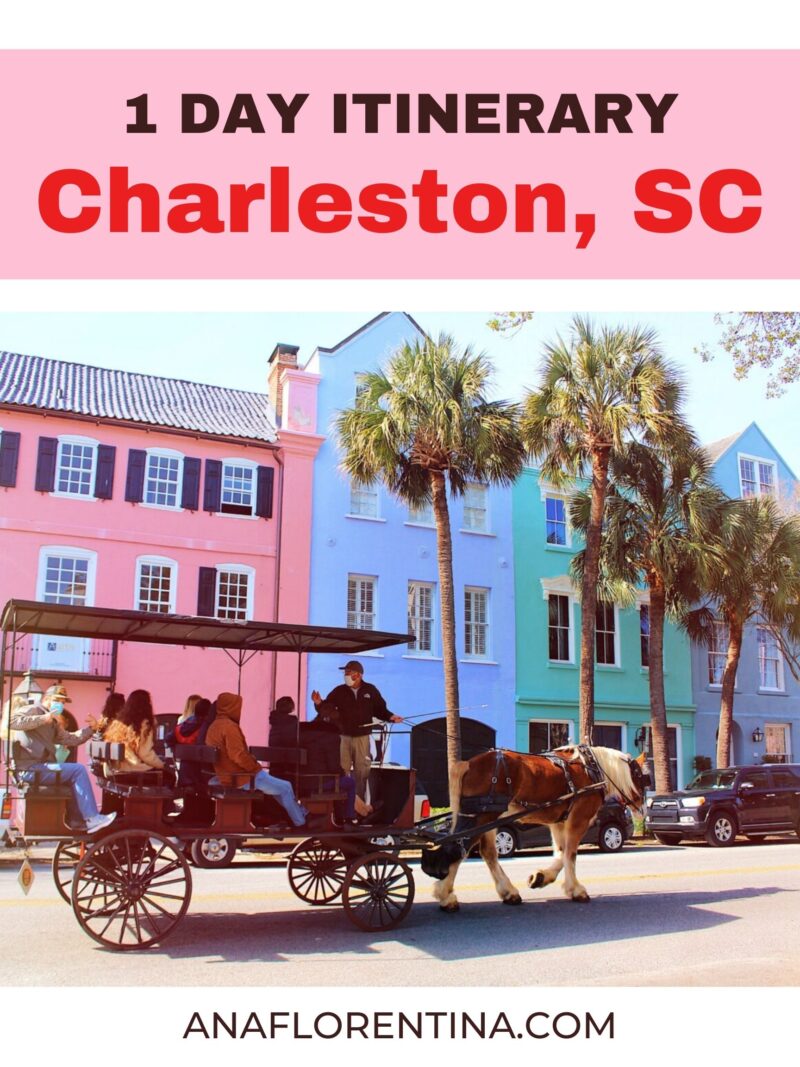 How to Spend 24 Hours in Charleston Full Itinerary Ana Florentina