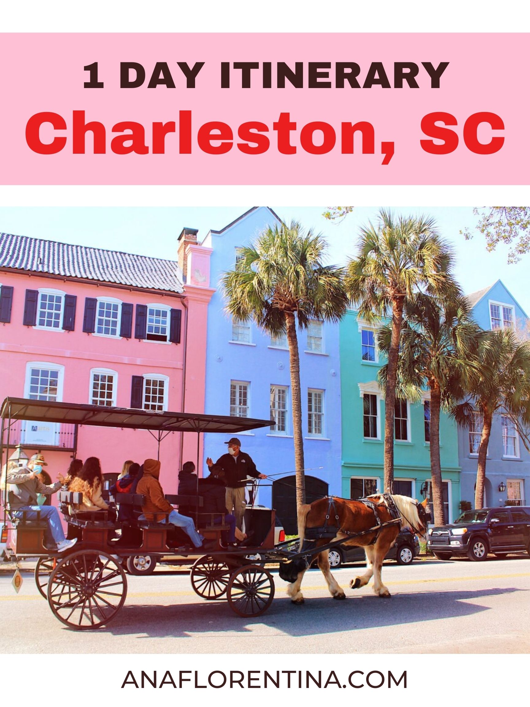 Charleston 1 day itinerary