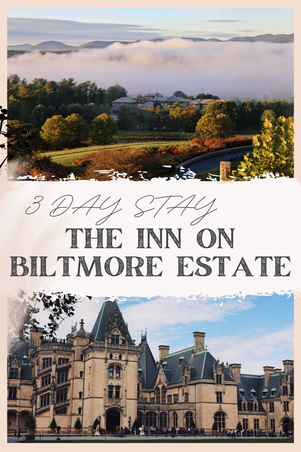 3-DAY-STAY-THE-INN-BILTMORE-ESTATE-ITINERARY